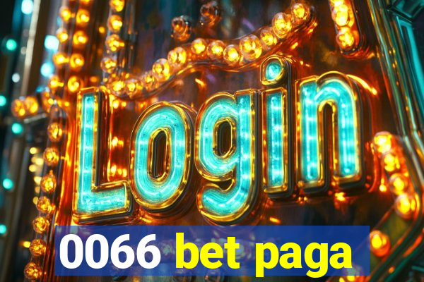 0066 bet paga
